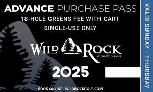 Wild Rock Advance Purchase - 18 holes with cart redeemable Sunday - Thursday
